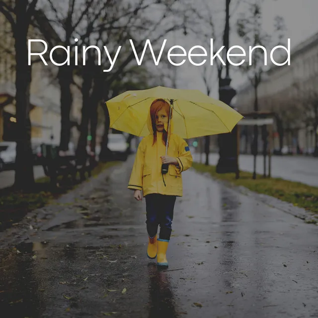 Rainy Weekend, Pt. 3