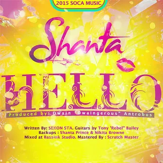 Hello by Shanta Prince