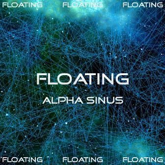 Alpha Sinus by Floating