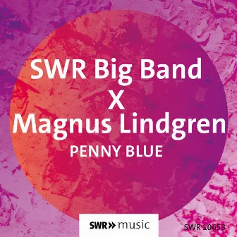 Penny Blue by The SWR Big Band