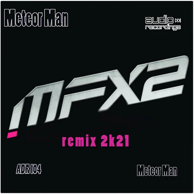 Meteor Man - Remix 2k21