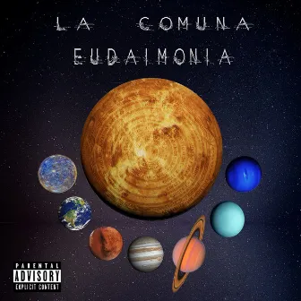 Eudaimonia by La Comuna