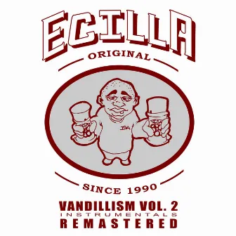 Vandillism Vol.2 Remastered by E.C. Illa