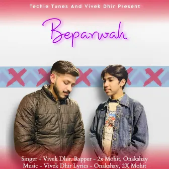 Beparwah by Vivek Dhir