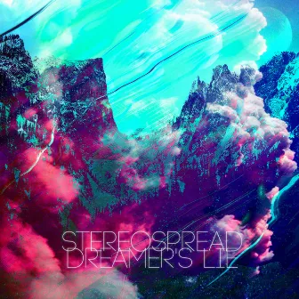 Dreamer's Lie by Stereospread