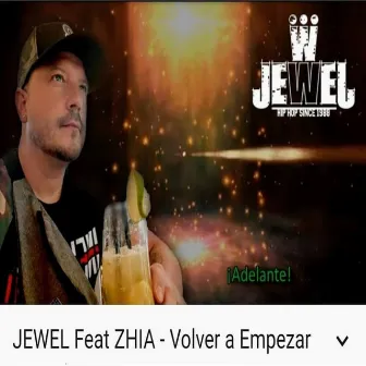 Volver a empezar by Jewel One Love