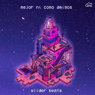 mejor ni como amigos by slider beats