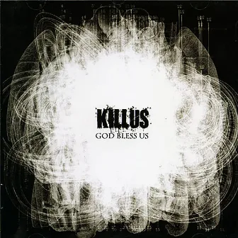 God Bless Us by Killus