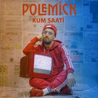 Kum Saati by Polemick