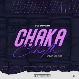 Chaka Chathu by Boi Sticx