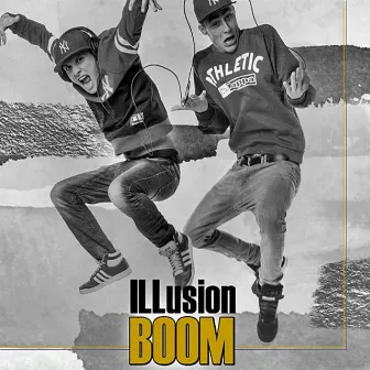 Boom by ILLusion