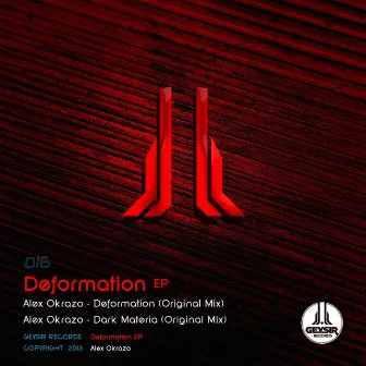 Deformation EP by Alex Okrazo