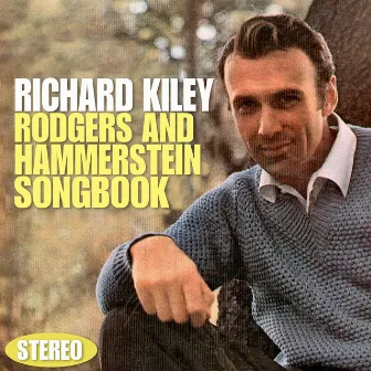 Rodgers and Hammerstein Songbook (Stereo) by Richard Kiley