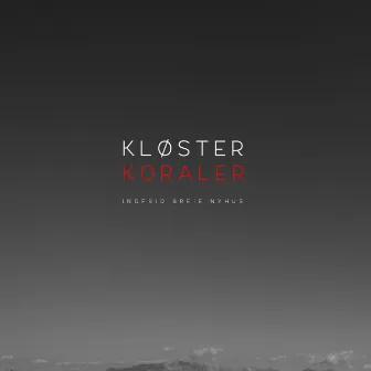 Kløsterkoraler by Ingfrid Breie Nyhus