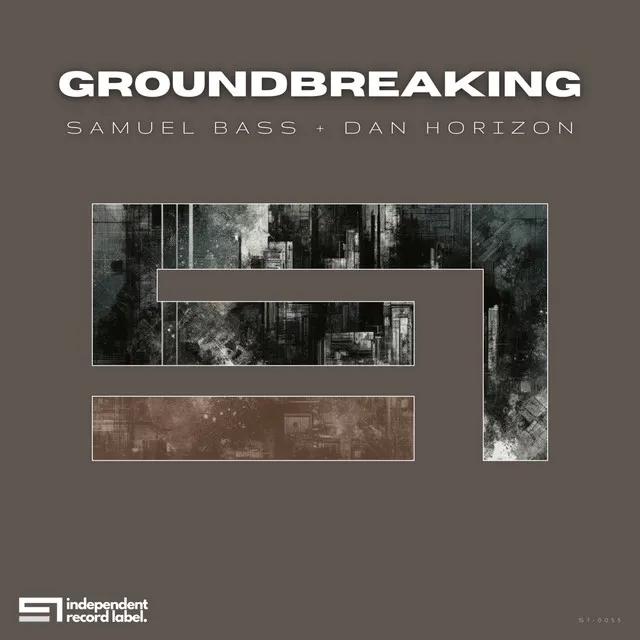 Groundbreaking - Original Mix