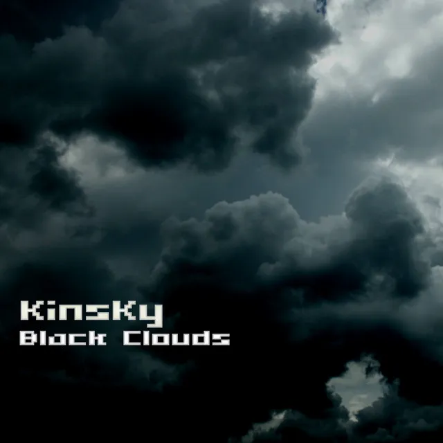 Black Clouds - Original Mix