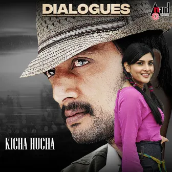 Kicha Hucha Dialogues by Ramya