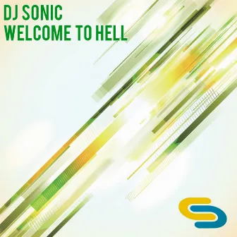 Welcome To Hell by DJ Sonic