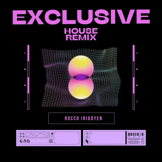 Exclusive (House)