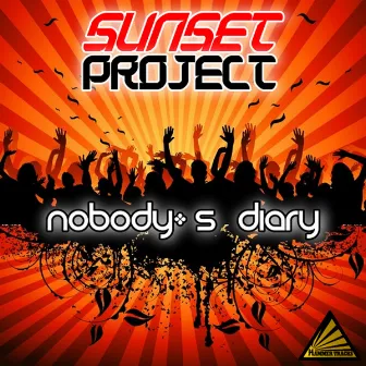 Nobody's Diary by Sunset Project