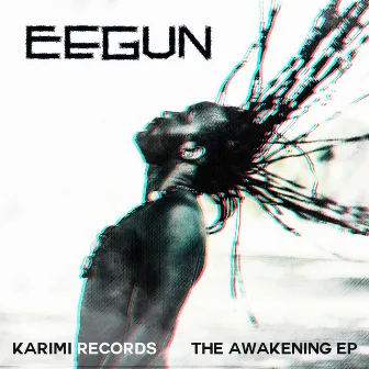 Awakening EP by Eegun