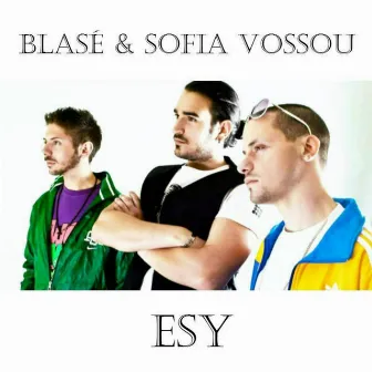 Esy by Blase