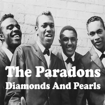 Diamonds and Pearls by The Paradons