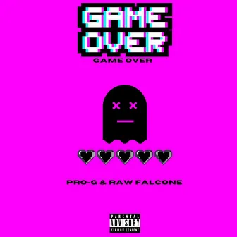 Game Over by Pro-G