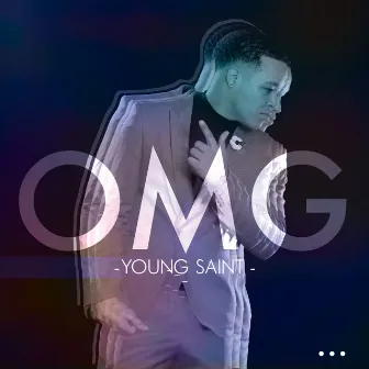 OMG by Young Saint