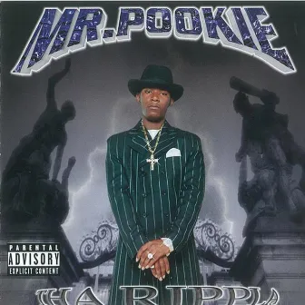 Mr Pookie Tha Rippla by Mr. Pookie