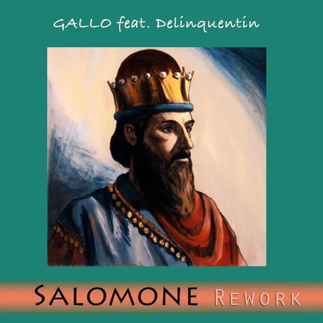 Salomone Rework (feat. Delinquentin)