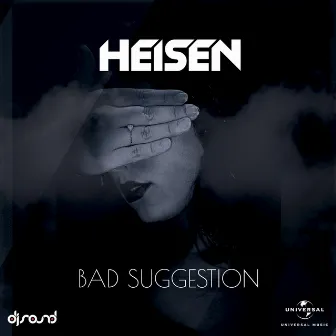 Bad Suggestion by Heisen