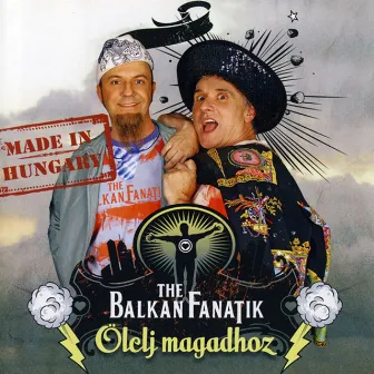 ÖLELJ MAGADHOZ! by Unknown Artist