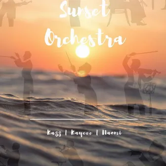 Sunset Orchestra by Kazz