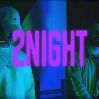 2night by Ricko Sicko