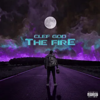 The Fire by Clef God