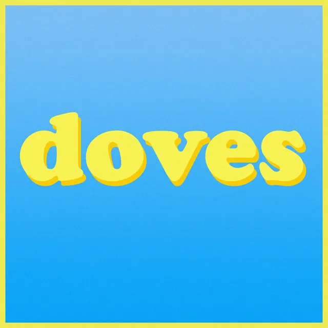 Doves