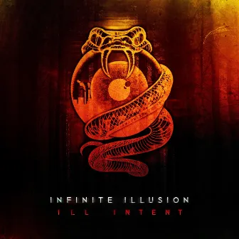 Ill Intent by Infinite Illusion