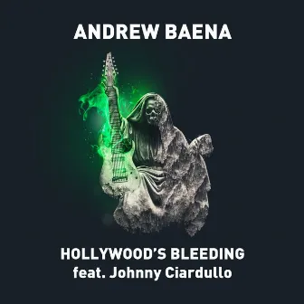 Hollywood's Bleeding by Andrew Baena