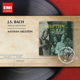 Bach: Sonatas & Partitas by Nathan Milstein