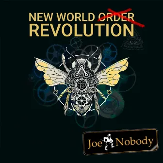 New World Revolution by Joe Nobody