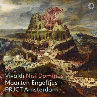 Vivaldi: Nisi Dominus by Maarten Engeltjes