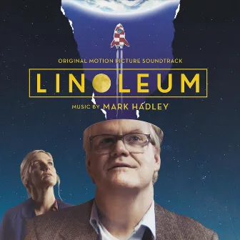 Linoleum (Original Motion Picture Soundtrack) by Hark Madley