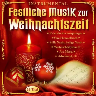 Festliche Musik zur Weihnachtszeit by Das Bayrische Blechbläserquartett