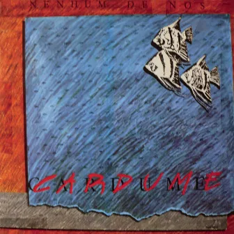 Cardume by Nenhum De Nós