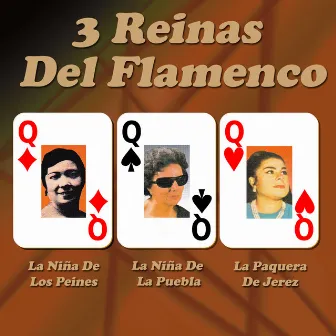 3 Reinas del Flamenco by La Niña de los Peines