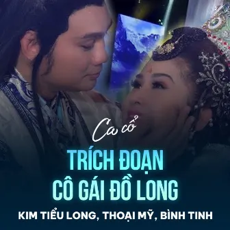 Trích Đoạn Cô Gái Đồ Long by Kim Tiểu Long