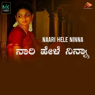 Naari Hele Ninna by Sri Harsha