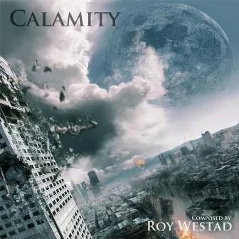 Calamity by Roy Westad