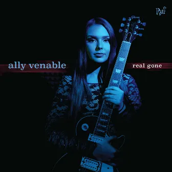 Real Gone by Ally Venable